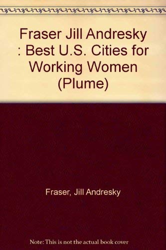 Best U.S. Cities for Working Women (Plume) Social Sciences