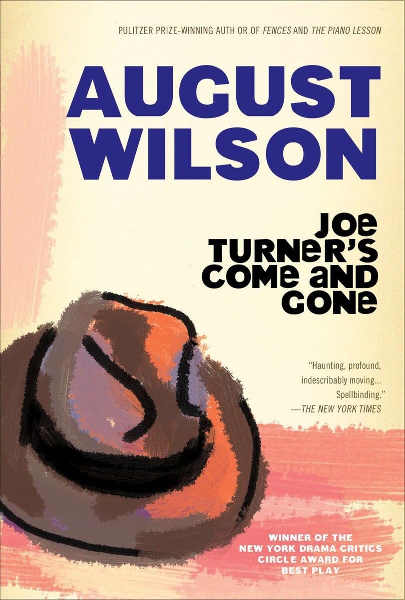 Joe Turner's Come And Gone: A Play in Two Acts Social Sciences