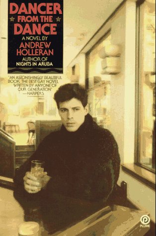 Dancer from the Dance (Plume Contemporary Fiction) LGBTQ+