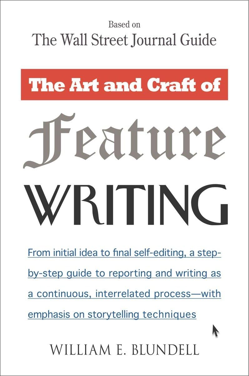The Art and Craft of Feature Writing Media & Communication