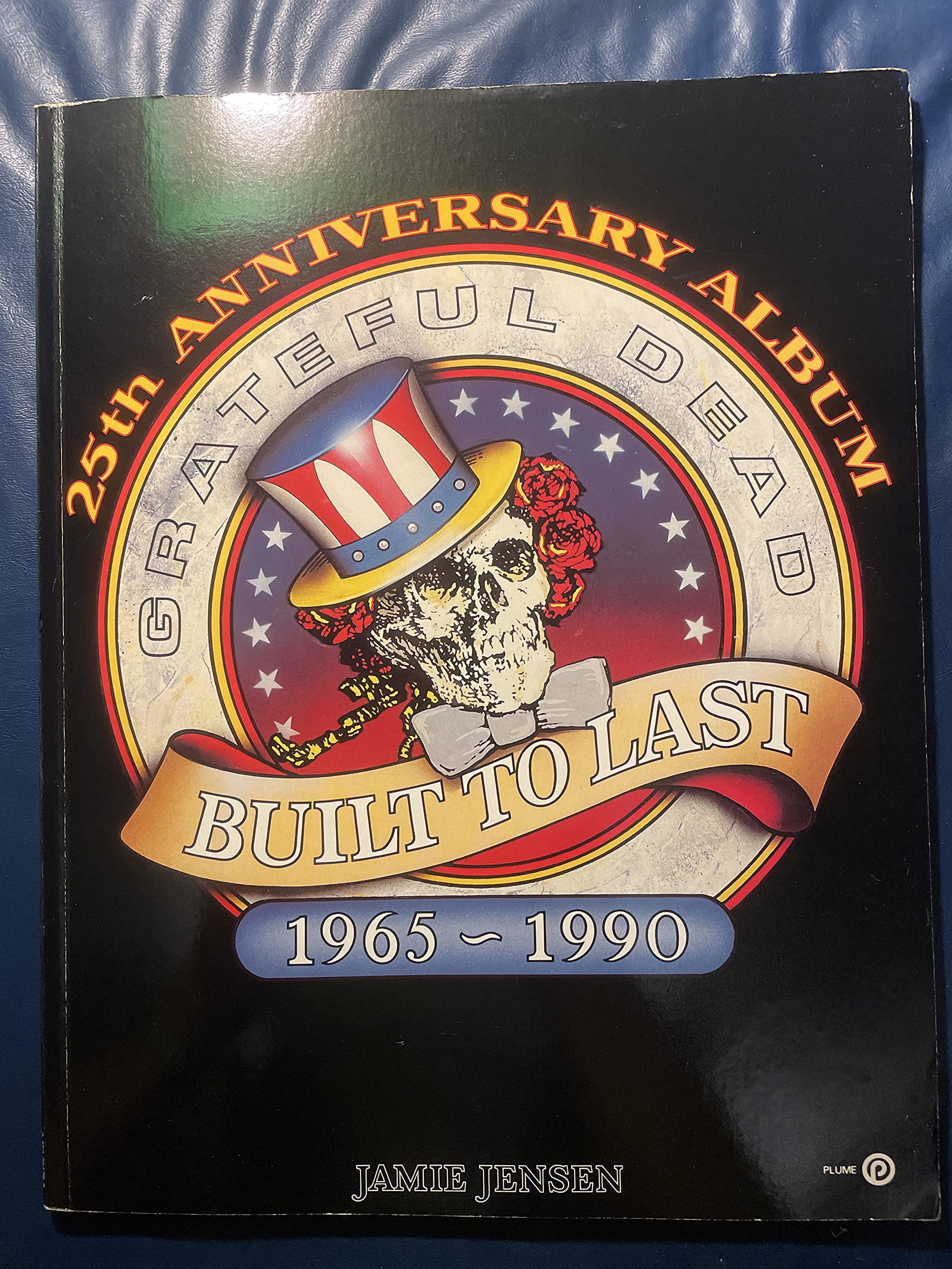 Built to Last: Grateful Dead 25th Anniversary Album Pop culture