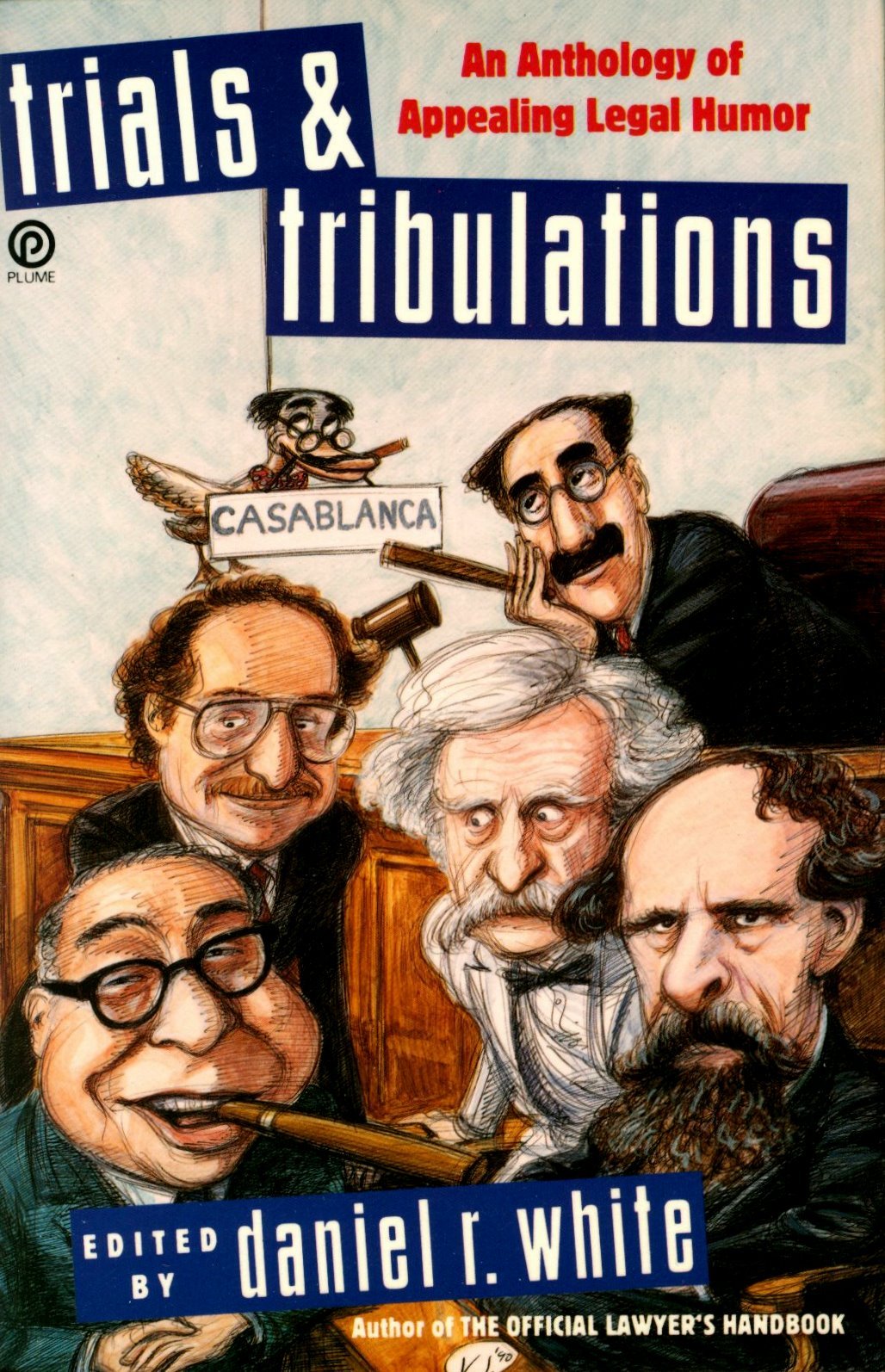 Trials and Tribulations: An Anthology of Appealing Legal Humor book