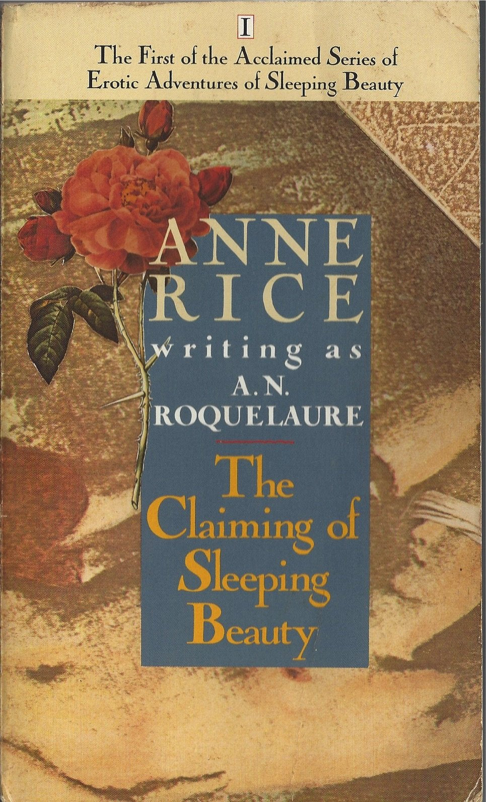 The Claiming of Sleeping Beauty :The First of the Acclaimed Series of Erotic Adventures of Sleeping Beauty Fairy Tales & Legends