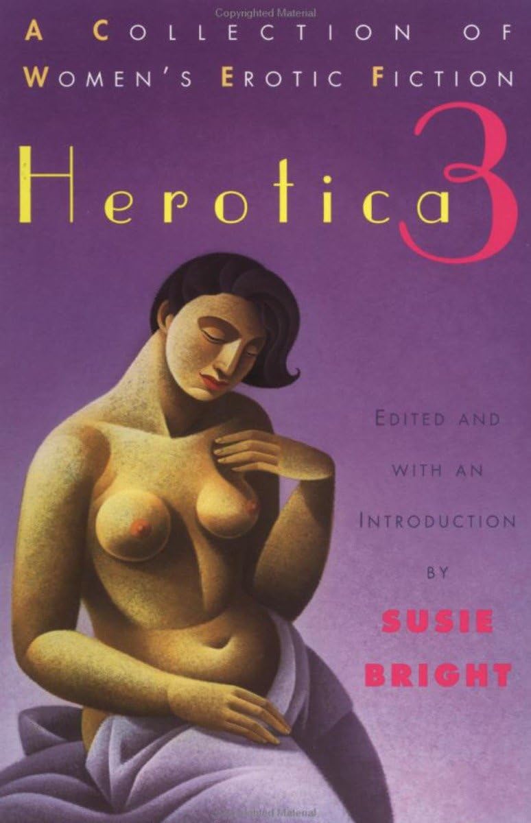 Herotica 3: A Collection of Women's Erotic Fiction Contemporary literature