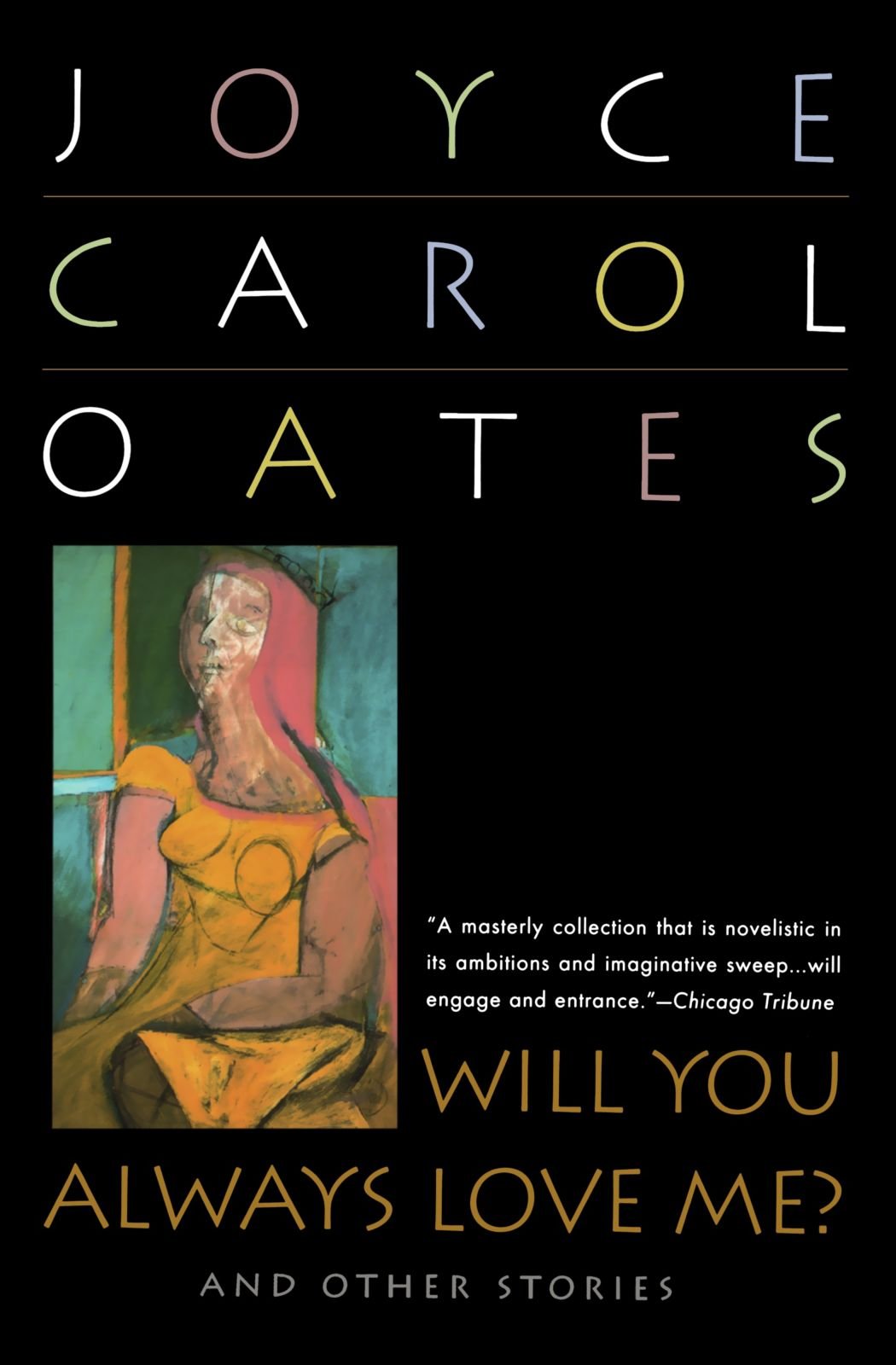 Will You Always Love me?: And Other Stories Essays & Short Stories