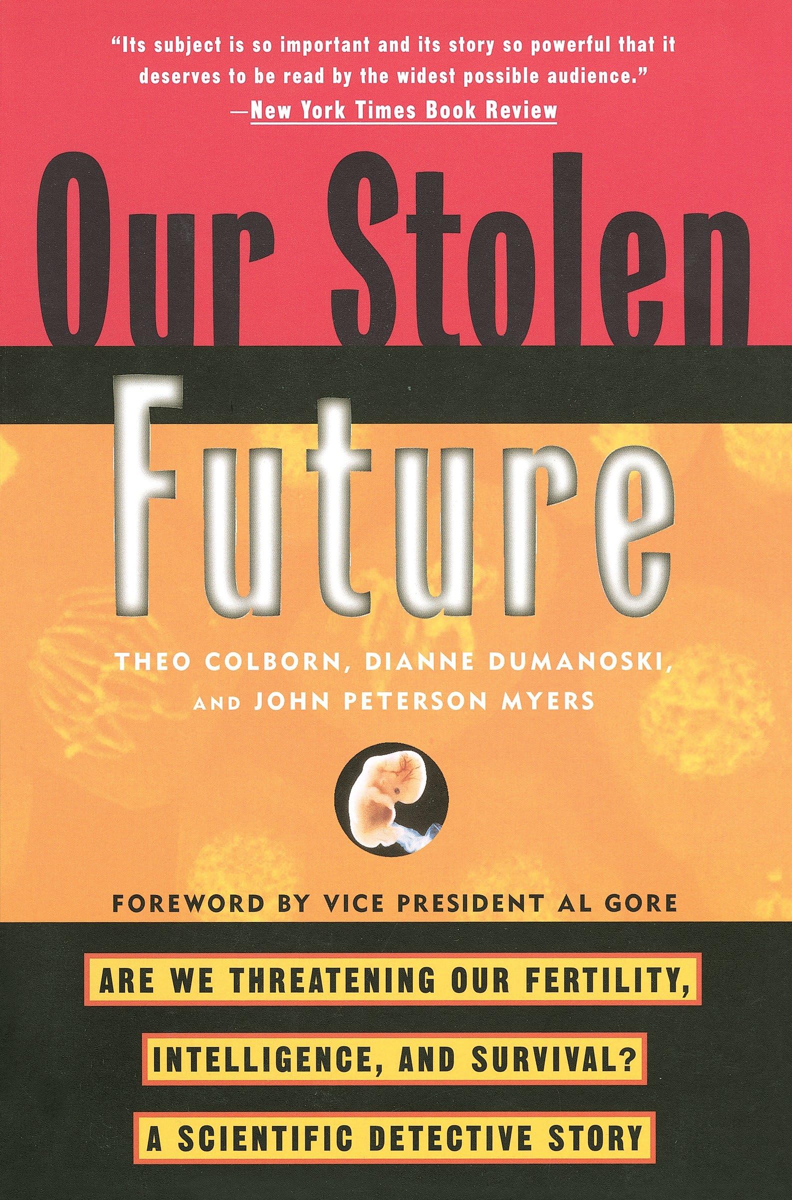 Our Stolen Future Medicine Books