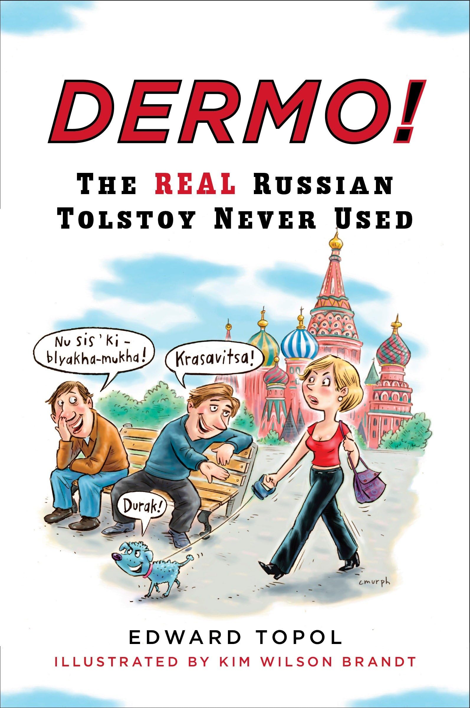 Product Image: Dermo!: The Real Russian Tolstoy Never Used