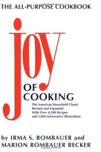 Joy of Cooking: The All-Purpose Cookbook book