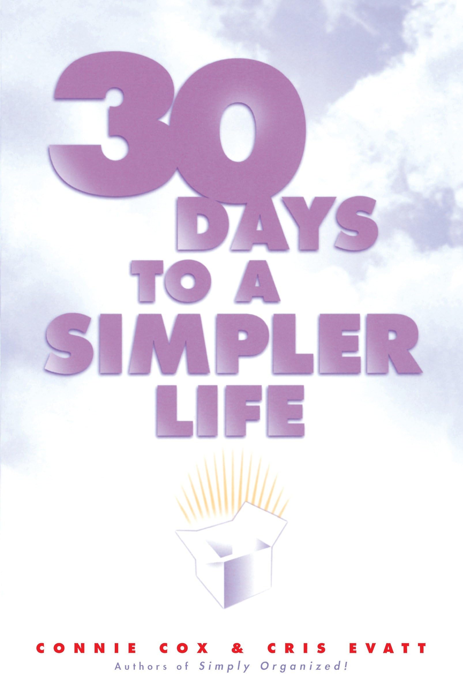 30 Days to a Simpler Life Business, Finance & Career Books