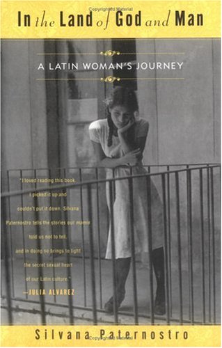 In the Land of God and Man: A Latin Woman's Journey book