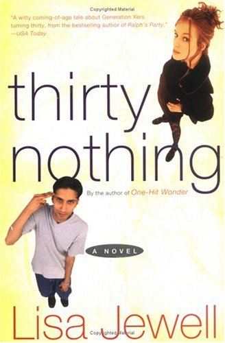 Thirty Nothing Contemporary Romance