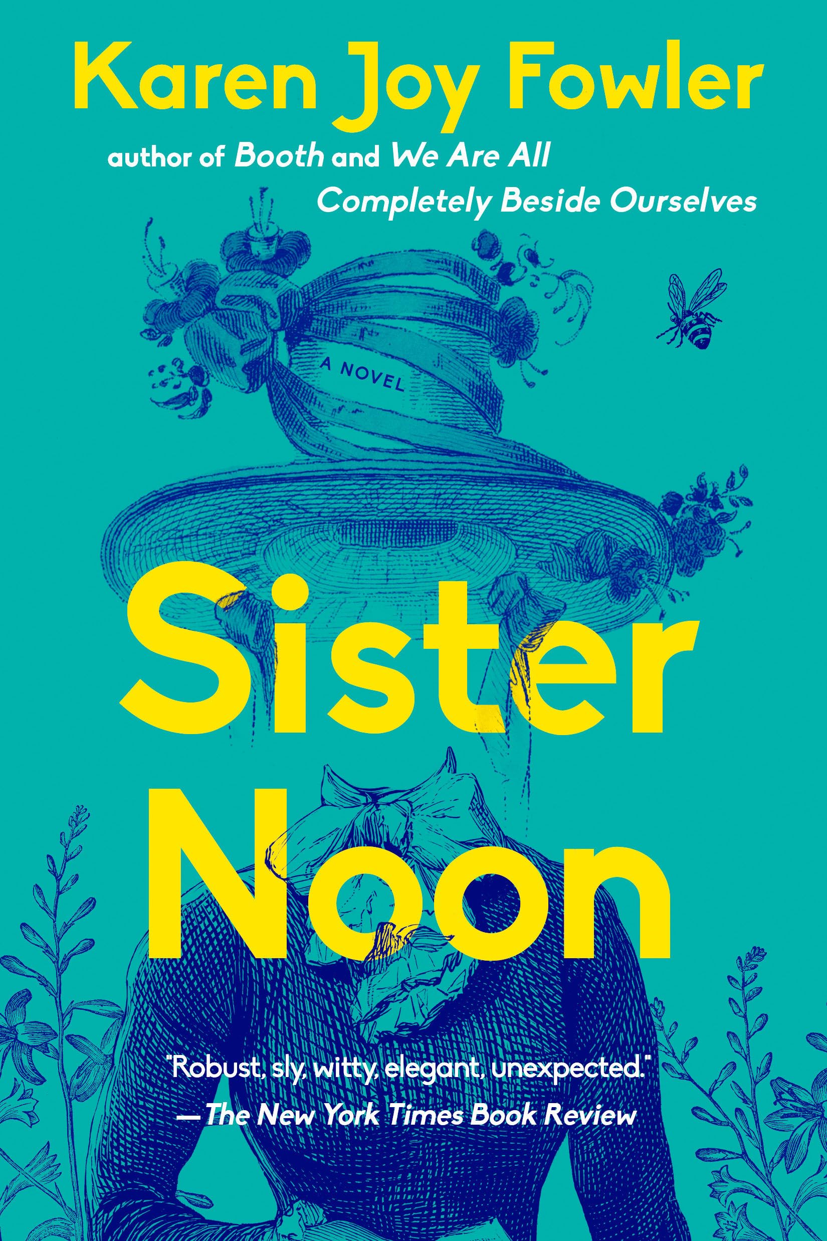 Sister Noon: Man Booker Shortist 2014 Contemporary literature
