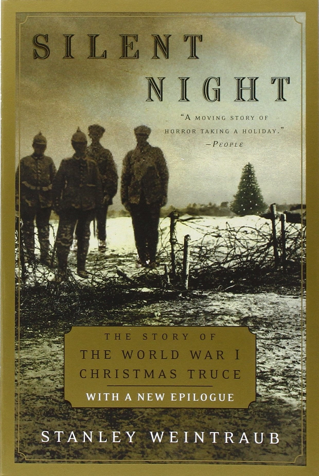 Silent Night: The Story of the World War I Christmas Truce Social Sciences