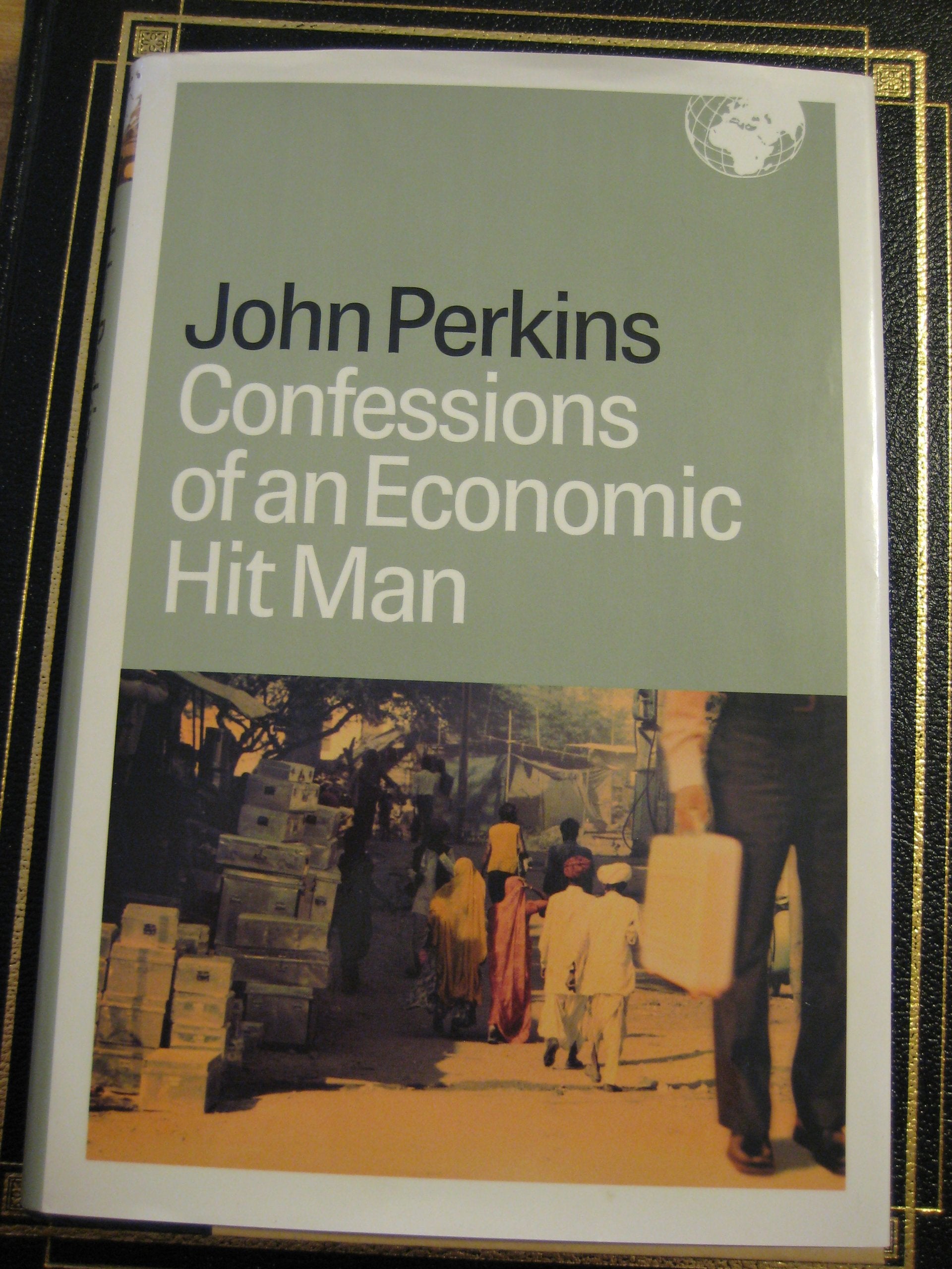 Confessions of an Economic Hit Man Memories