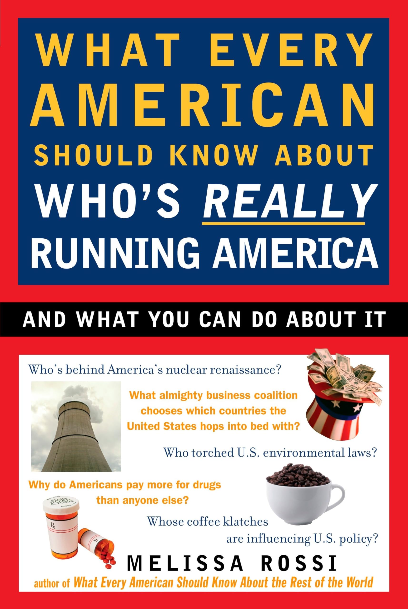 What Every American Should Know About Who's Really Running America Social Sciences