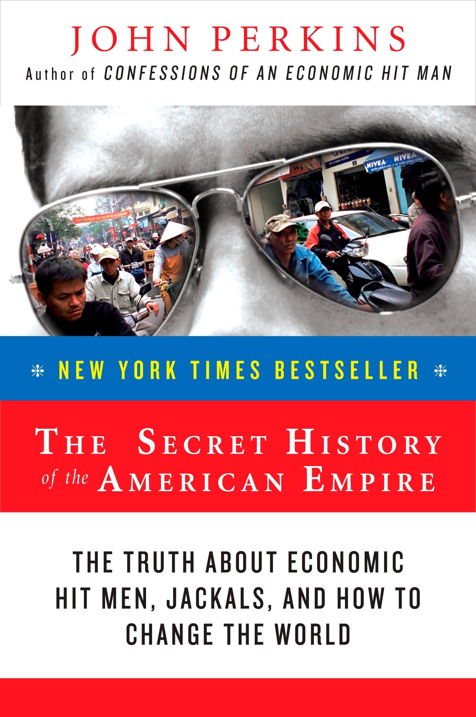 The Secret History of the American Empire Business, Finance & Career