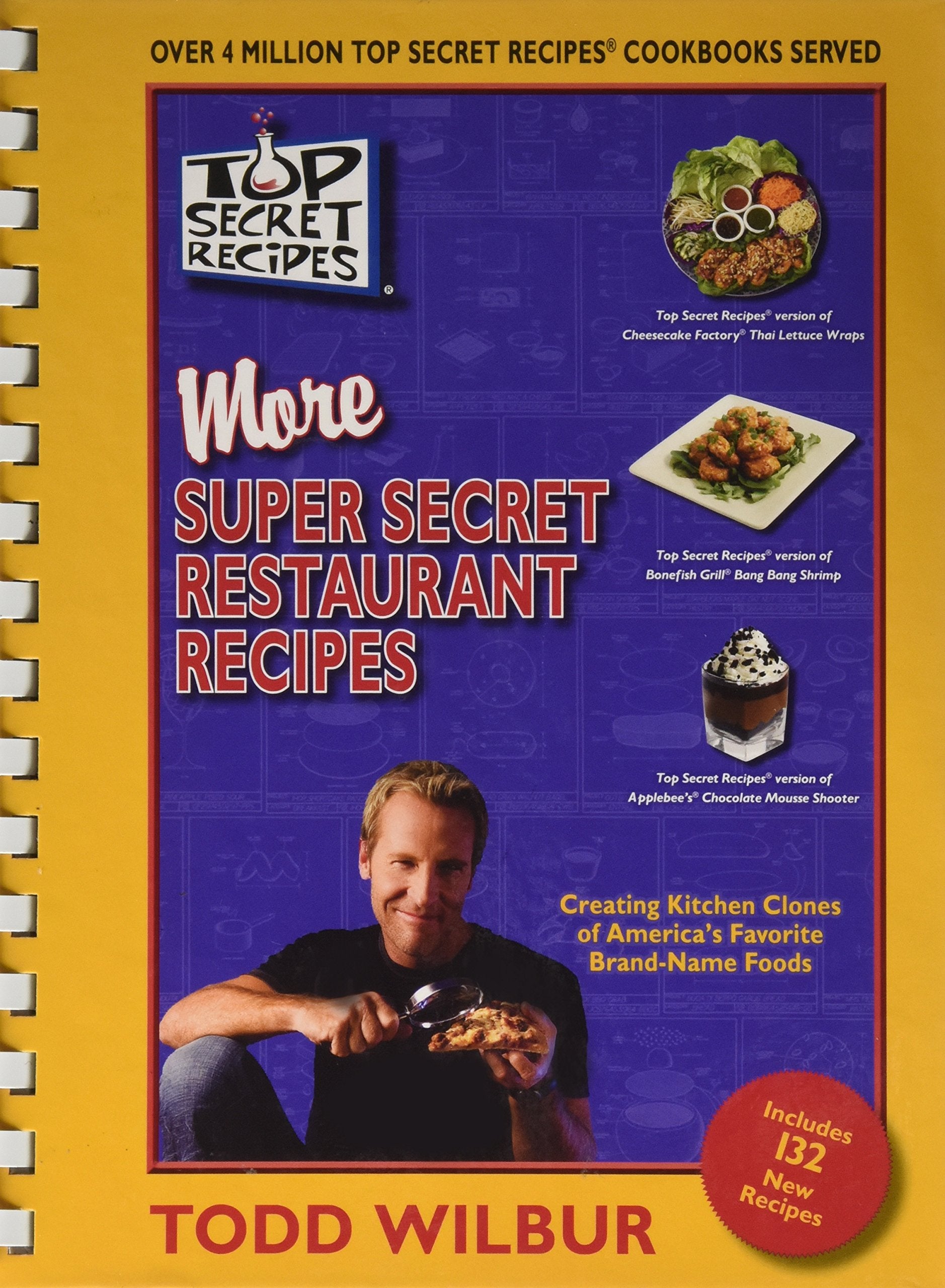 Top Secret Recipes More Super Secret Restaurant Recipes Cooking & Enjoying