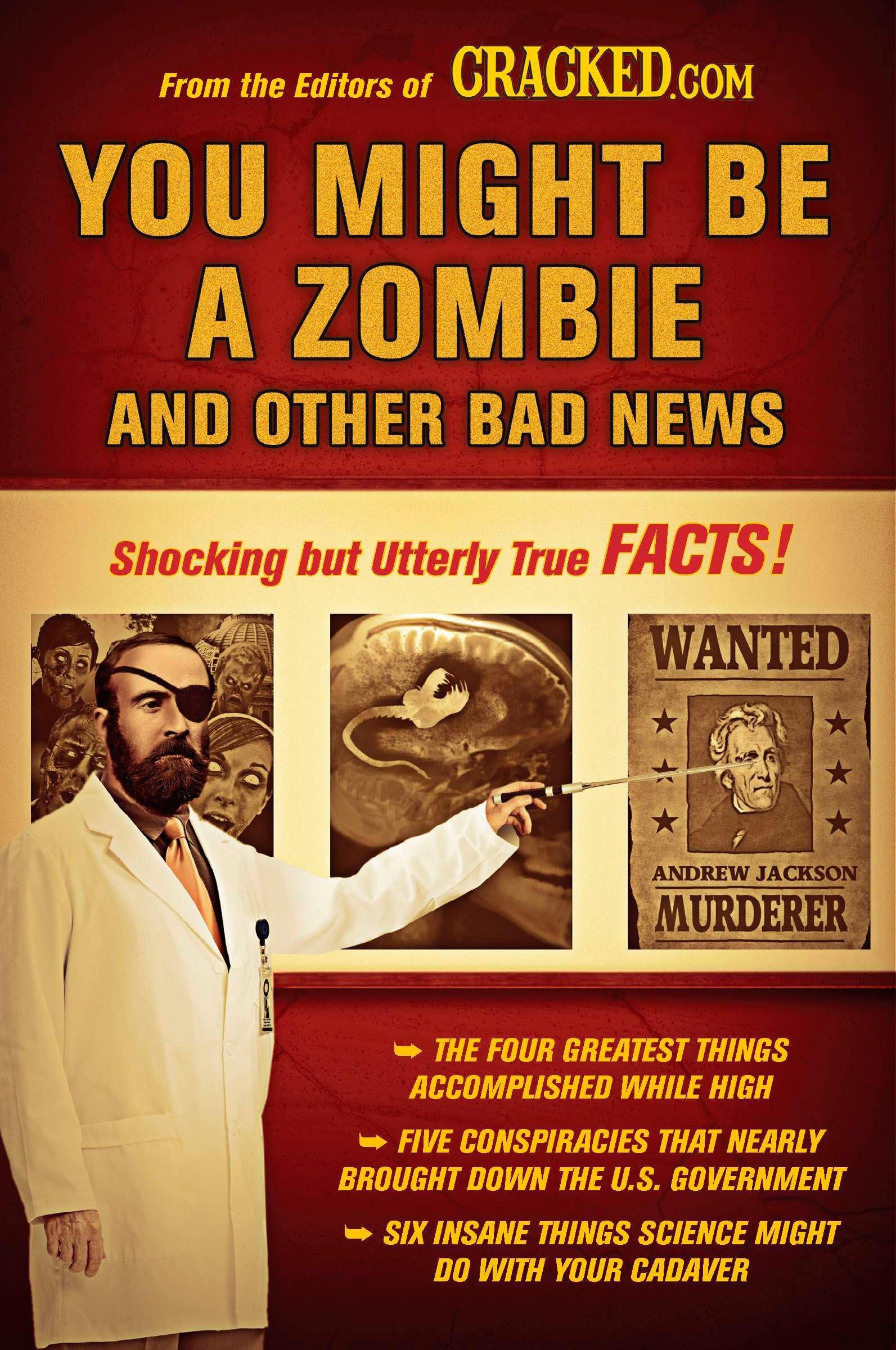 You Might Be a Zombie and Other Bad News Humour & Satire