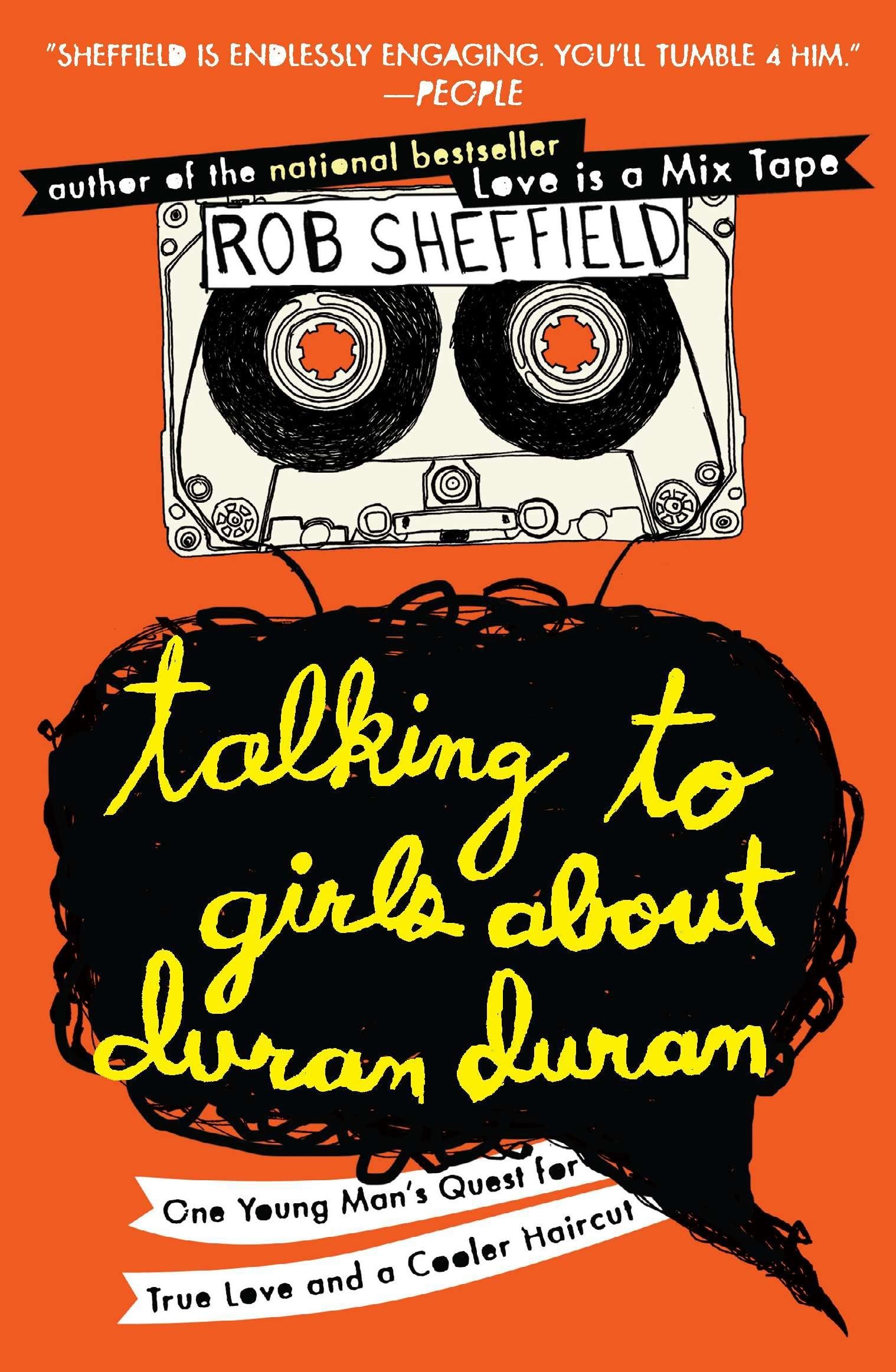 Talking to Girls About Duran Duran Media & Communication