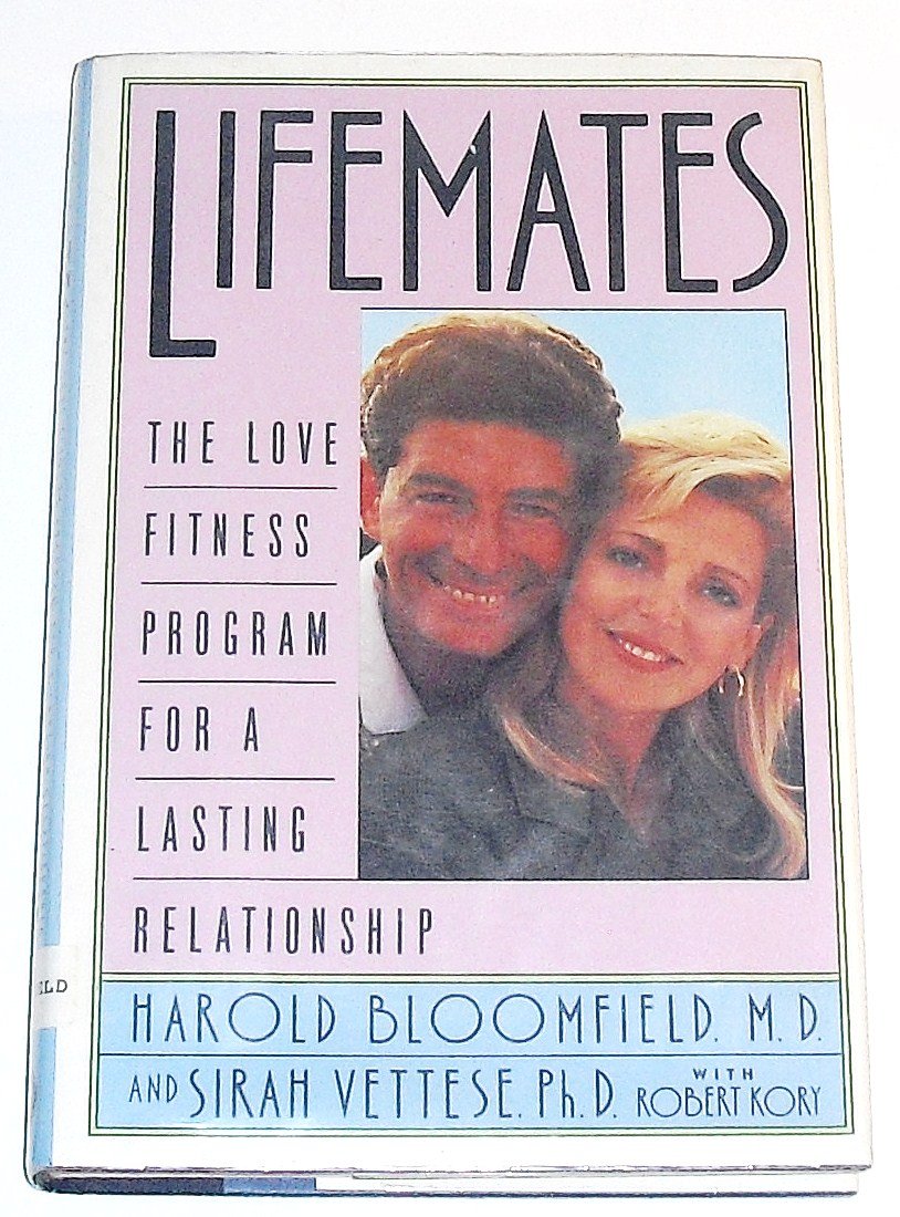 Lifemates: The Love Fitness Program For a Lasting Relationship Psychology