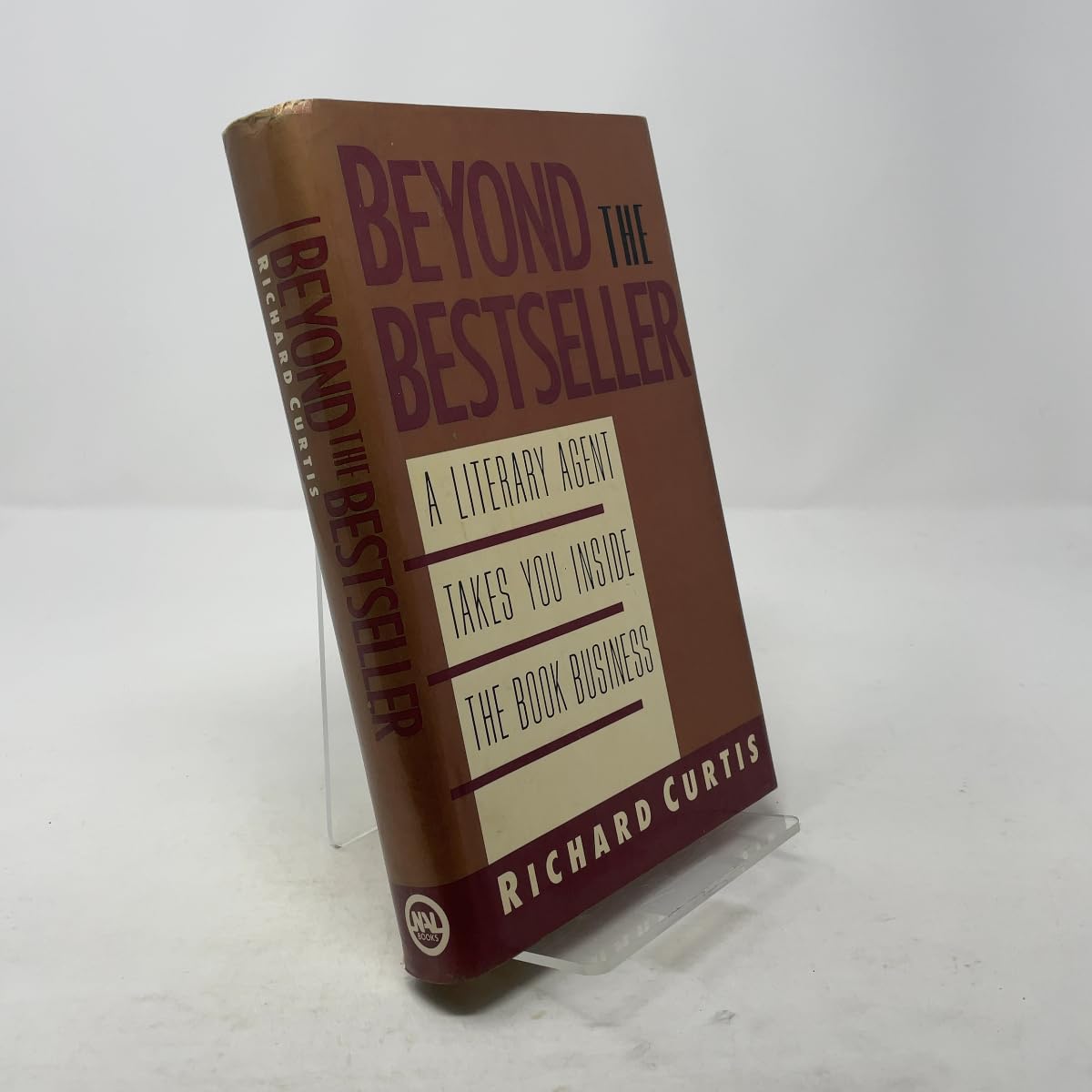 Beyond the Bestseller: A Literary Agent Takes You Inside the Book Business book