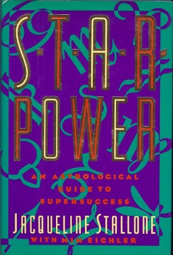 Star Power: An Astrological Guide to Supersuccess Memories