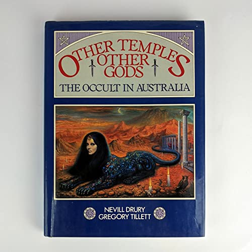Other temples, other gods: The occult in Australia book