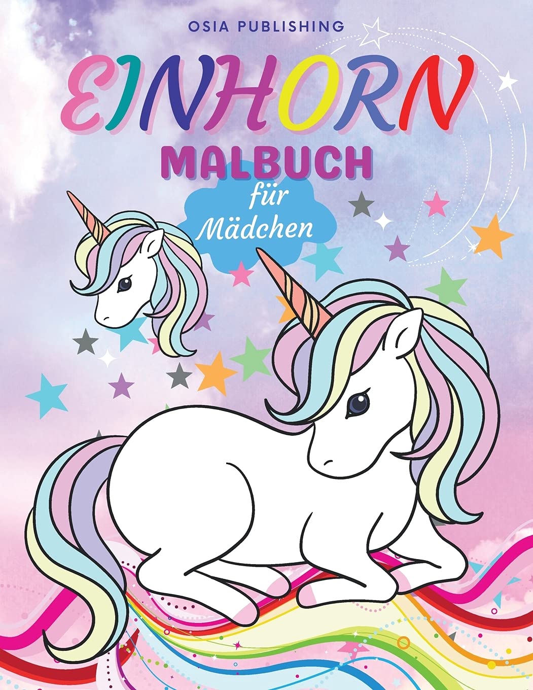 Einhorn Malbuch für Mädchen: Erstaunlich Einhorn Färbung Buch für Mädchen im Alter von 4-8 Tiptoi & Games