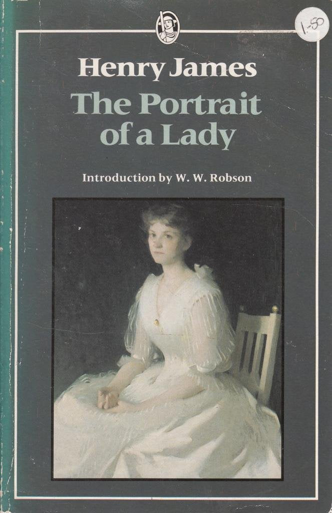 The Portrait of a Lady (Everyman's Library) Classics