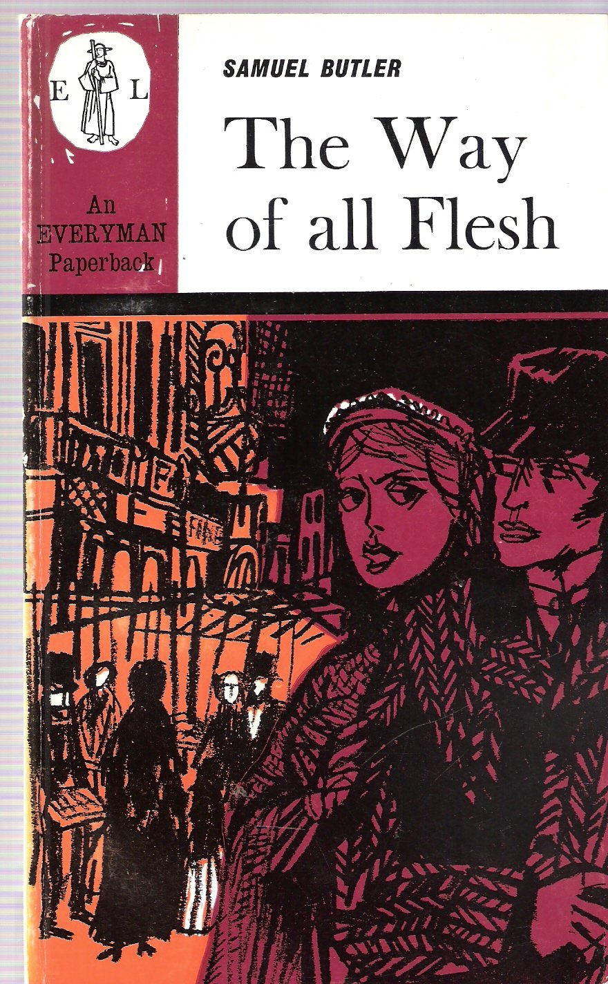 Way of All Flesh (Everyman Paperbacks) Classics