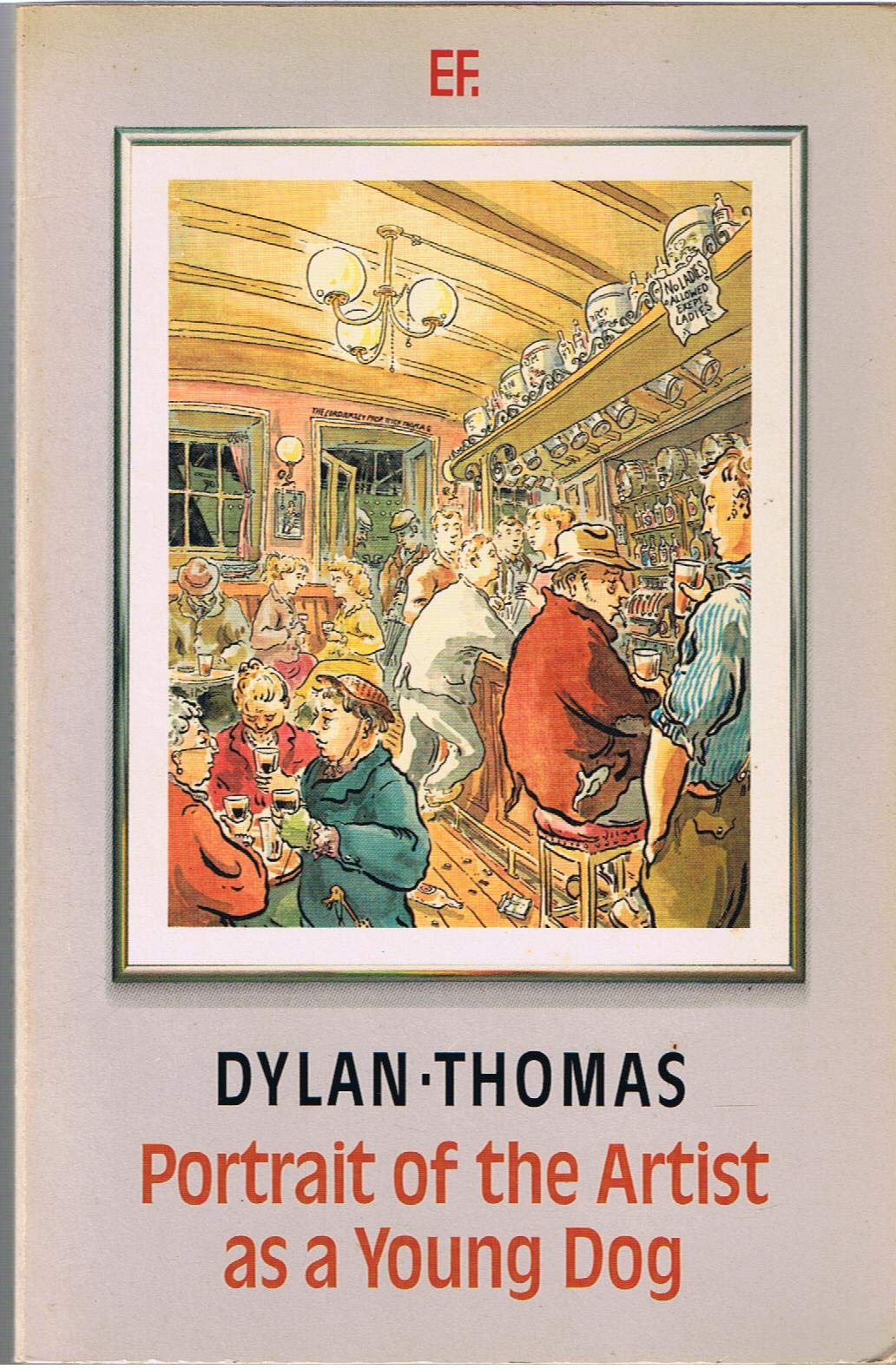 Portrait of the Artist as a Young Dog (Everyman Fiction) Contemporary literature