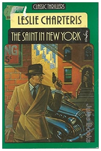 Saint in New York (Classic Thrillers S.) Books