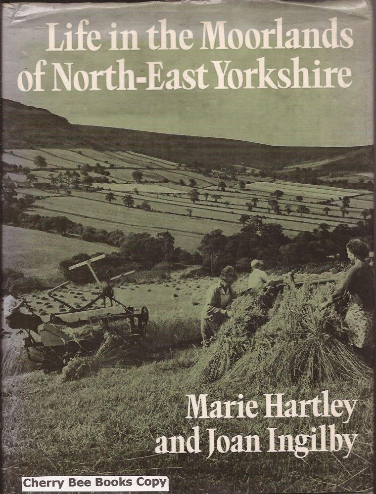 Life in the Moorlands of North-east Yorkshire book
