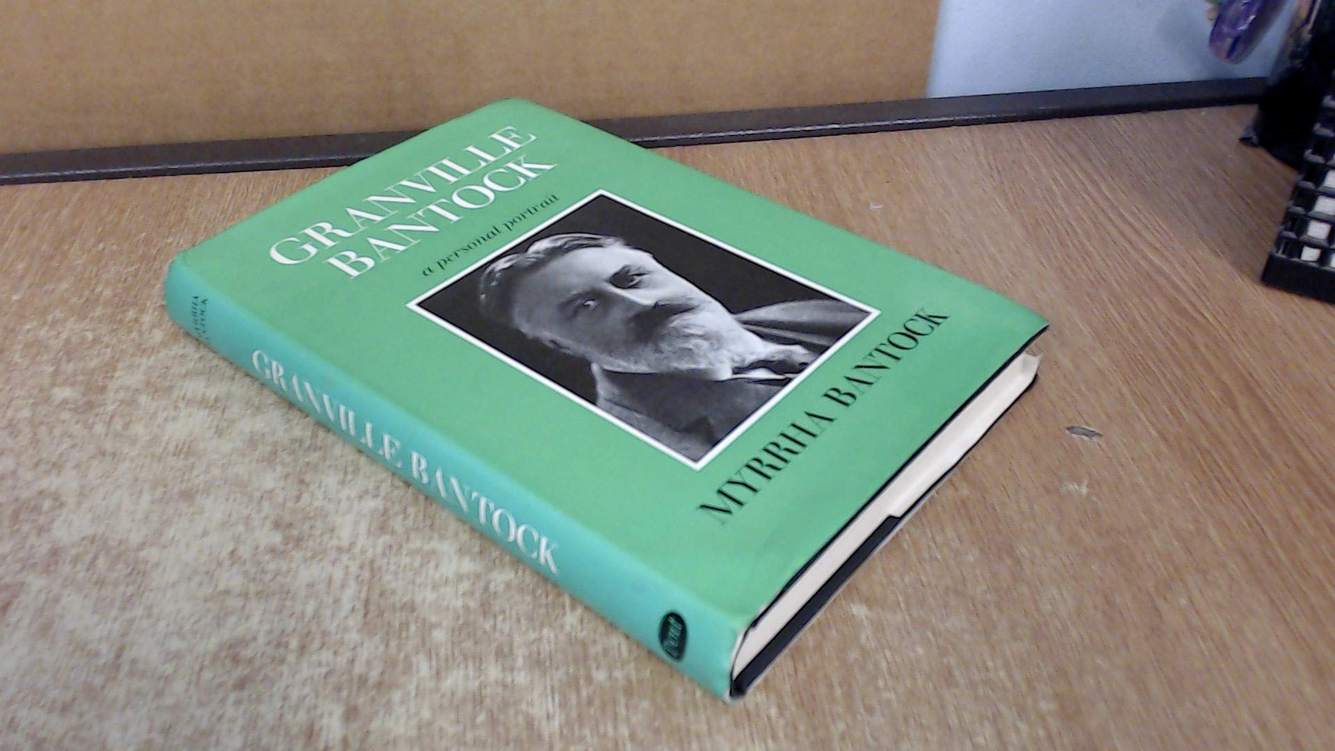 Granville Bantock: A Personal Portrait book