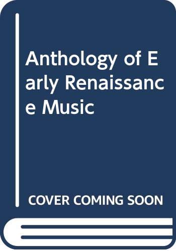 Anthology of Early Renaissance Music Books