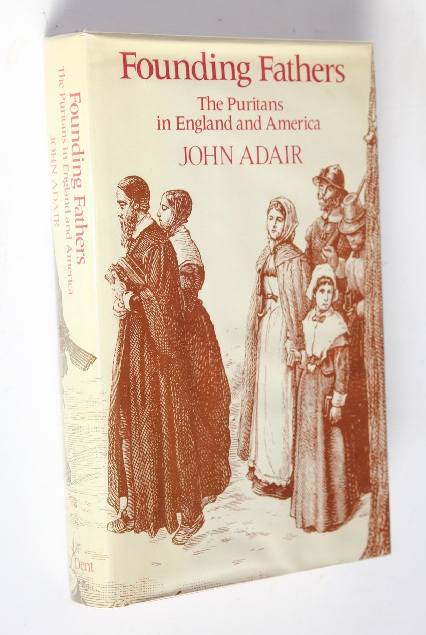 Founding Fathers: The Puritans in England and America Religion & Esotericism