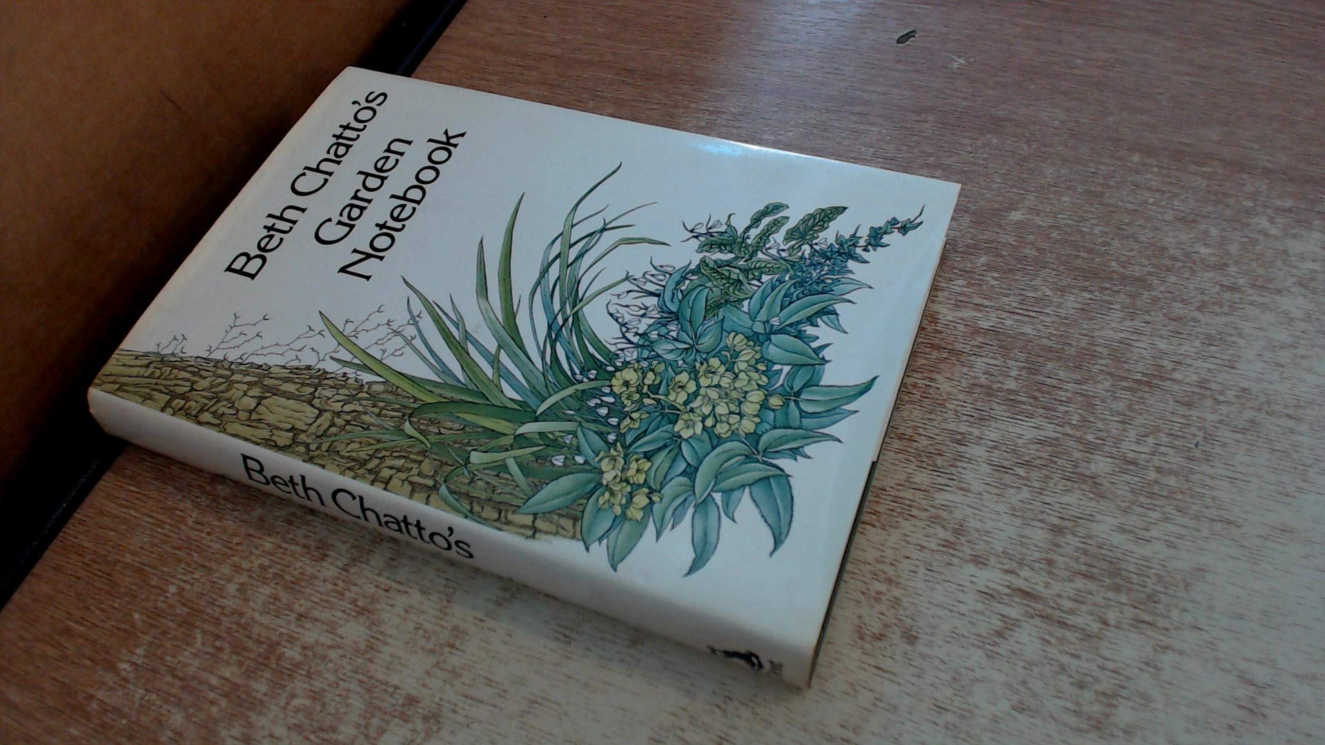 Beth Chatto's Garden Notebook Garden & Plants