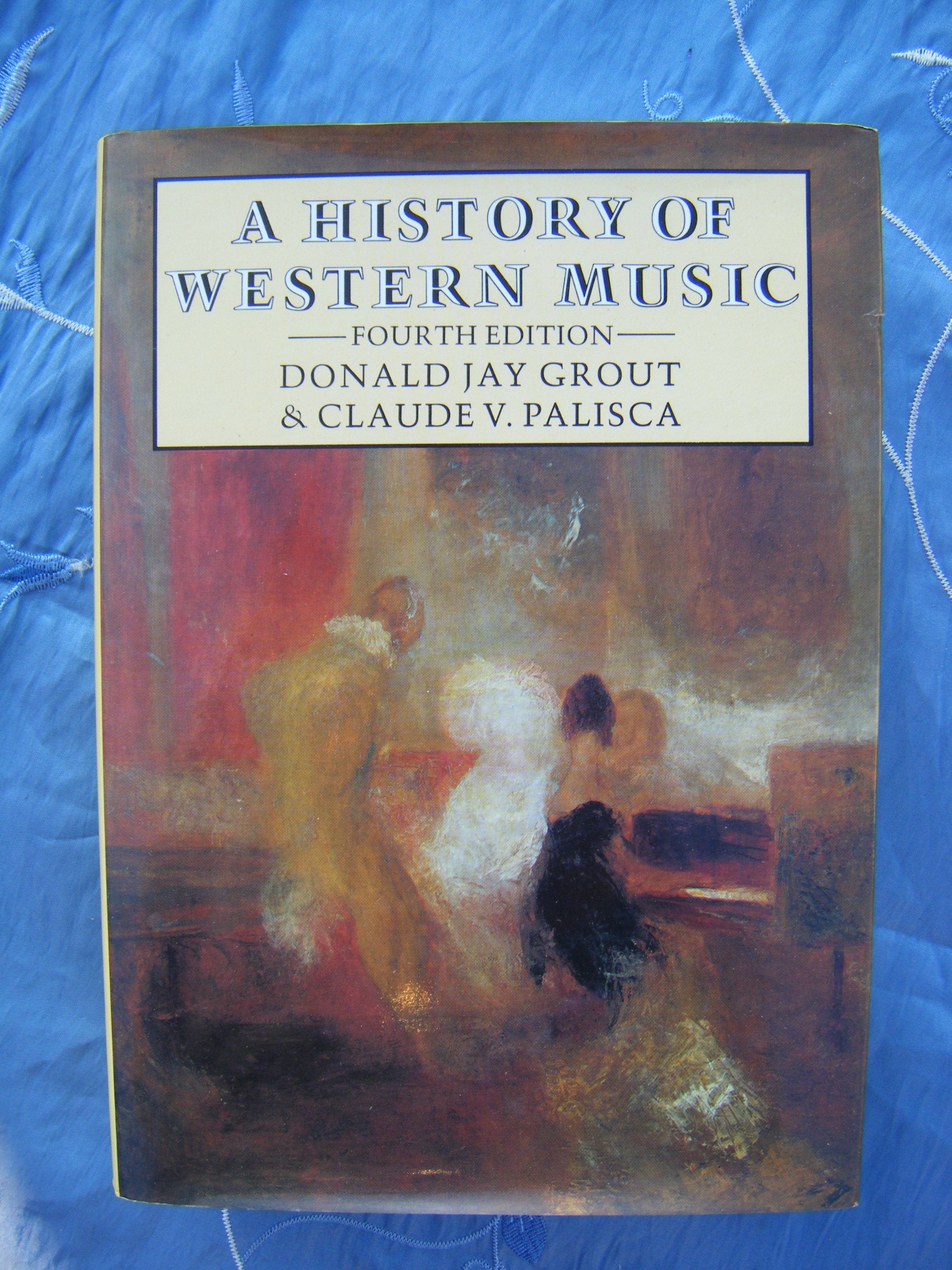 A History of Western Music Arts & Music