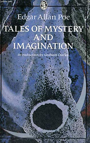 Tales of Mystery and Imagination (Everyman's Classics S.) Books
