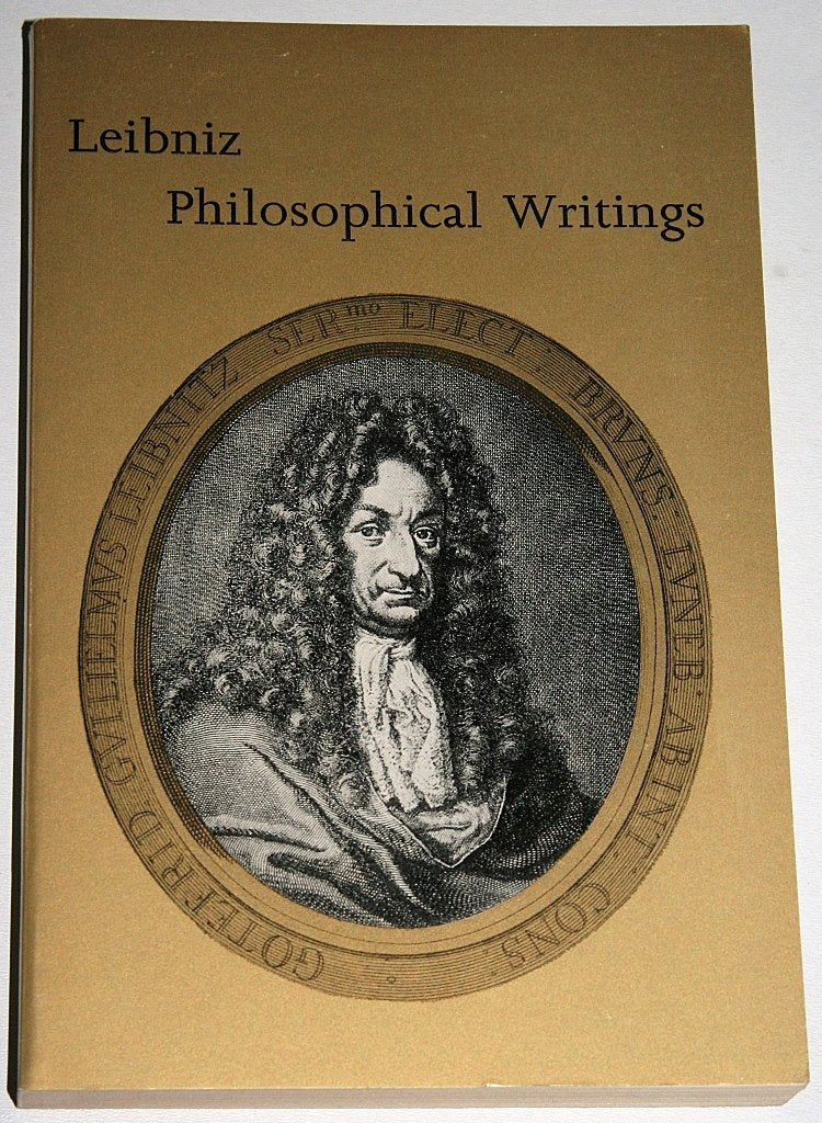 Leibniz Philosophical Writings (Everyman's University Paperbacks) Philosophy