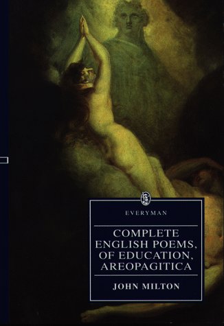 Complete English Poems, of Education, Areopagitica (Everyman's Library) Poetry