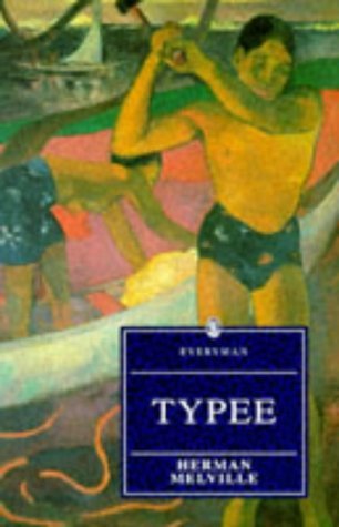 Typee: A Peep at Polynesian Life (Everyman's Library) Books