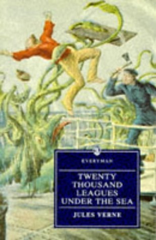 Twenty Thousand Leagues Under the Sea (Everyman's Library) Classics