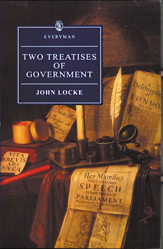 Two Treatises of Government (Everyman) Philosophy