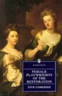 Female Playwrights of the Restoration: Five Comedies (Everyman's Library) Books