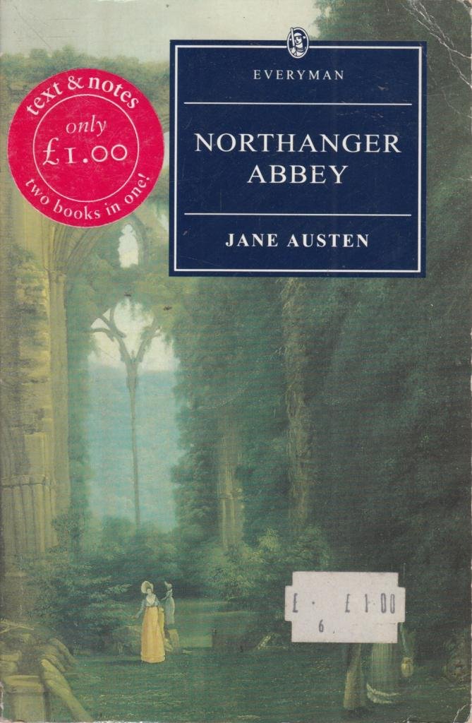 Northanger Abbey (Everyman) Classics