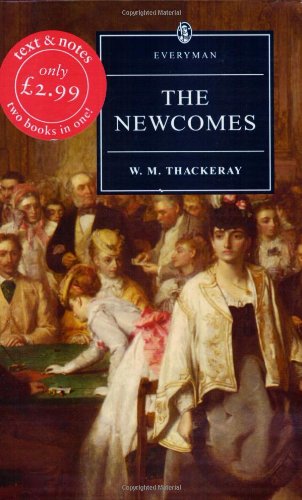 Newcomes (Everyman's Library) Classics