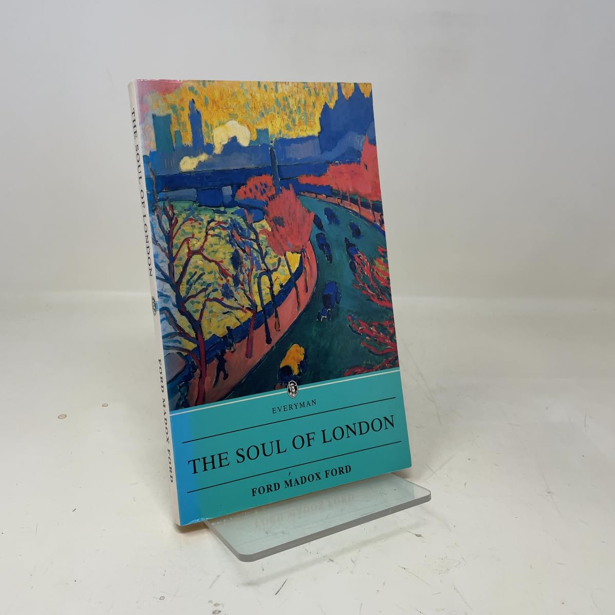 The Soul of London: A Survey of a Modern City (Everyman's Library) Contemporary literature Books