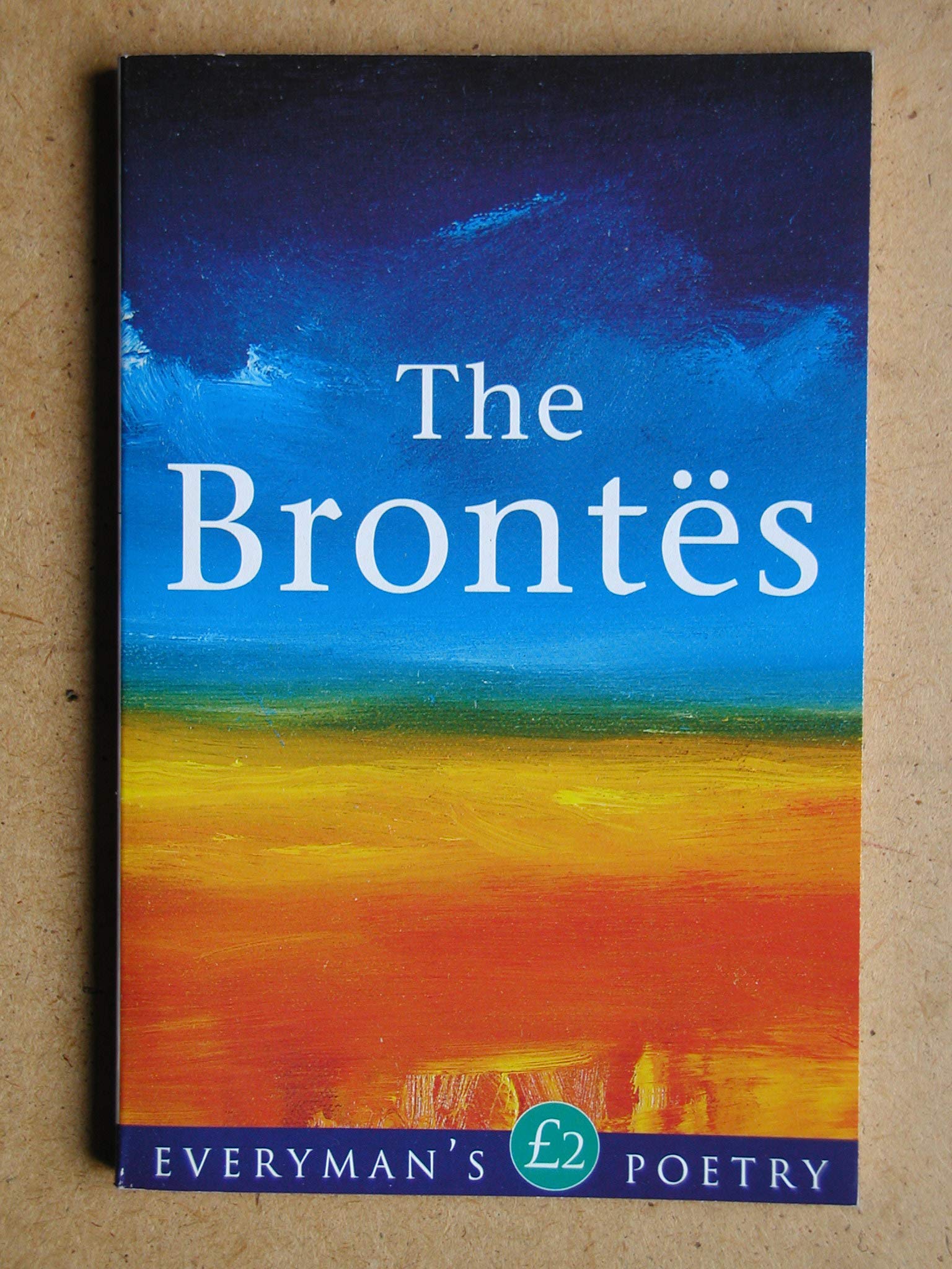 The Brontes (Everyman's Poetry Series) Poetry
