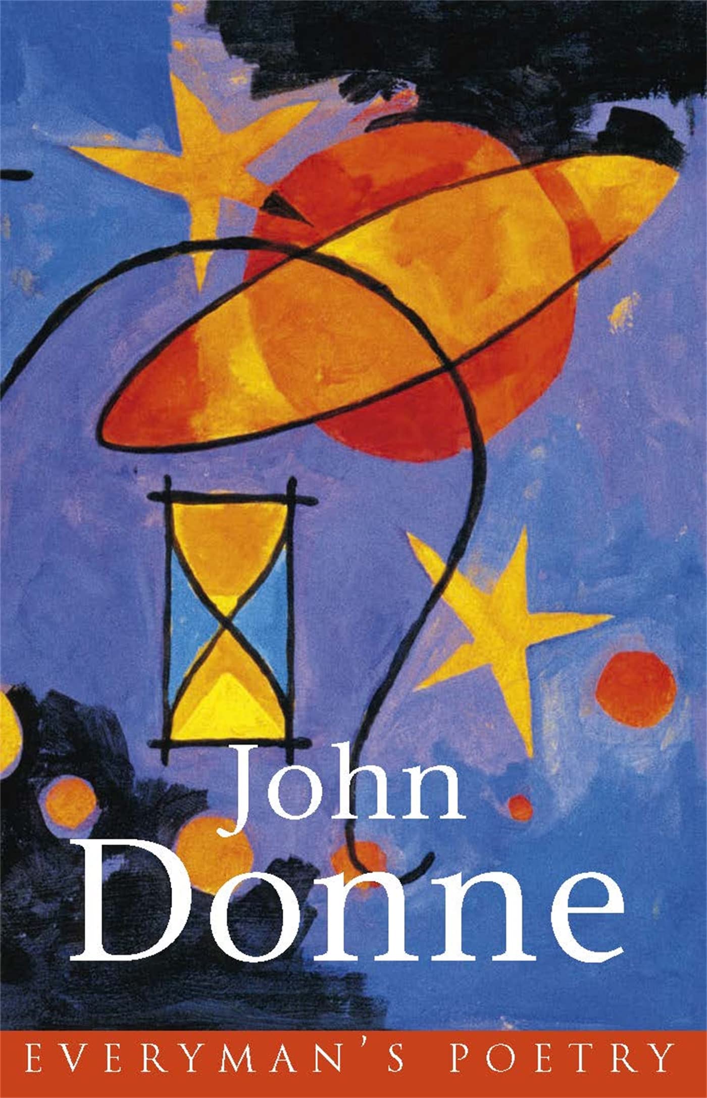 Donne: Everyman's Poetry (EVERYMAN POETRY) Poetry